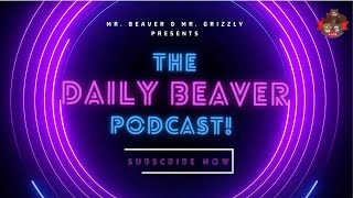 CONvoyention Pt 1  The Daily Beaver Morning Show [upl. by Eerat]