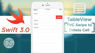 TableView  Controller Swipe to Delete  Swift 3 [upl. by Ariajaj]