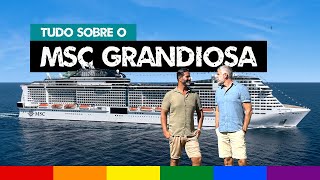 MSC GRANDIOSA O Maior Navio de CRUZEIRO no Brasil  10 Dúvidas mais Frequentes com preços [upl. by Hurley112]