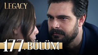 Emanet 177 Bölüm  Legacy Episode 177 [upl. by Yannodrahc467]