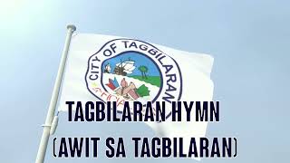 TAGBILARAN HYMN [upl. by Irrak]