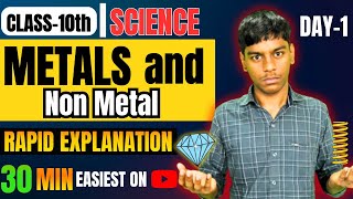 Metals and Non Metals🔥 CLASS 10 ONE SHOT Ncert Covered  Day1 [upl. by Dinah]