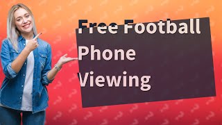 How to watch football live on phone free website [upl. by Nairadal]