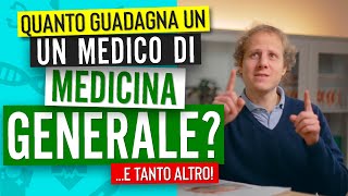 Come diventare Medico di Medicina Generale 🏥 STIPENDIO VITA E OBBLIGHI [upl. by Blockus]