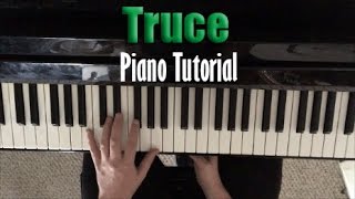 Piano Tutorial for quotTrucequot by twenty one pilots [upl. by Oirom]