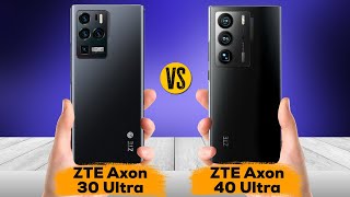 ZTE Axon 30 Ultra vs ZTE Axon 40 Ultra [upl. by Lemrahs85]