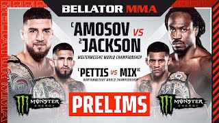 BELLATOR 301 Amosov vs Jackson Monster Energy Prelims  INT [upl. by Ahsinehs]