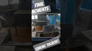 Final Moments Inside Sinking Tugboat [upl. by Gausman]