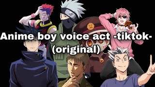 Anime boy voice Tiktok original [upl. by Ordnas242]