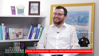 Protos Dr Athanasie Ulea  un român medic pentru trup și suflet în Germania [upl. by Eidderf71]