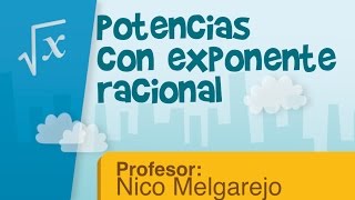 Potencias con exponente racional [upl. by Bicknell438]