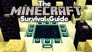 Redesigning the End Portal ▫ The Minecraft Survival Guide Tutorial Lets Play Part 159 [upl. by Nallek]