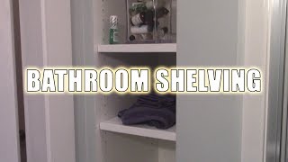 Simple Shelving for my Builtin Bathroom Storage [upl. by Painter842]