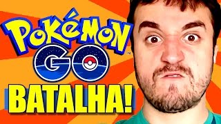 POKÉMON GO COMO BATALHAR segredos e dicas [upl. by Oric530]