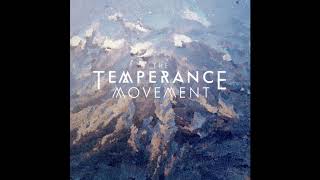 The Temperance Movement  Turn Official Audio [upl. by Morly]