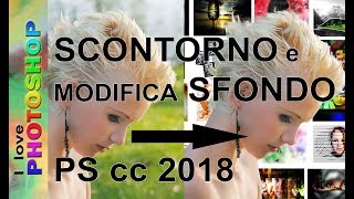 Photoshop tutorial italiano  Scontornare e sostituire sfondo photoshop novità photoshop cc 2018 [upl. by Spense107]