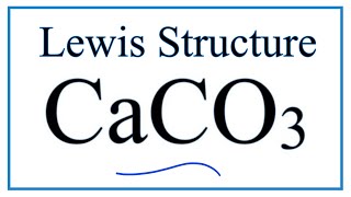 How to draw the Lewis Dot Structure for Calcium Carbonate [upl. by Martres]