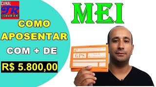 MEI  Como Aposentar Com Mais de 1 Salário Mínimo No INSS [upl. by Oika]