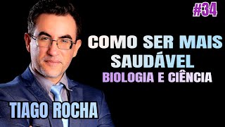 TIAGO ROCHA  Biólogo e cientista  nutrição 34 3° temporada [upl. by Collin]