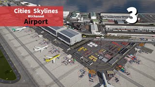 Cities Skylines  Airport Cargo Terminal Airport Pt3 Mingda ep5 [upl. by Enyluqcaj703]