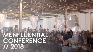 Menfluential Conference 2018 hosted by Alpha M and RealMenRealStyle [upl. by Chantal]