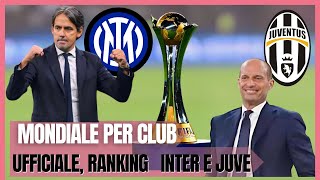 Mondiale per club ufficiale il ranking per lItalia Inter e al momento Juve [upl. by Heck]