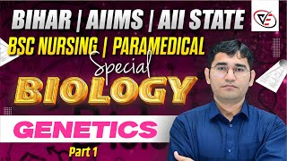 PRINCIPLE AND INHERITANCE AND VARIATION BIOLOGY MCQ CLASS FOR BSC NURSING PARAMEDICAL BY VIJAY SIR [upl. by Herzig]