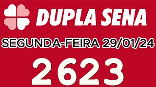 🍀 Dupla Sena 2623  Dupla Sena Resultado de Hoje 2901 [upl. by Nortna]