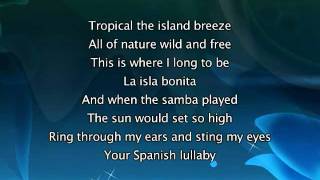 Madonna  La Isla Bonita Lyrics In Video [upl. by Aicirtel826]