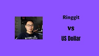 Ringgit Malaysia vs US Dollar [upl. by Zins]