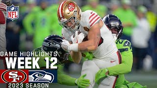 San Francisco 49ers vs Seattle Seahawks  2023 Week 12 Game Highlights [upl. by Kenwood]