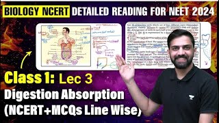 Lec 3 Digestion amp Absorption  Class 11 NEET 2024  NCERT Biology line by line  Anmol Sharma [upl. by Binetta]