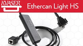 Introduction to Kvaser Ethercan Light HS Features [upl. by Nahk67]