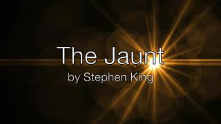 The Jaunt by Stephen King AudiobookSlideshow [upl. by Cinimmod]