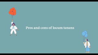 Pros and Cons of Locum Tenens [upl. by Rafter725]