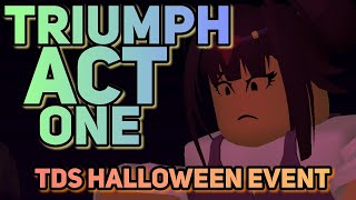 TRIUMPH ACT 1  UMBRAS BACKSTORY  TDS HALLOWEEN EVENT [upl. by Aiselad]