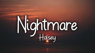 Halsey  Nightmare Clean  Lyrics [upl. by Egroej96]