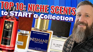 START YOUR NICHE FRAGRANCE COLLECTION WITH THESE AMAZING AFFORDABLE SCENTS  Top 10 for Beginners [upl. by Sivie]