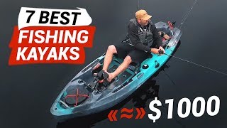 7 Best Fishing Kayaks under 1000 or a bit more [upl. by Aztilay]