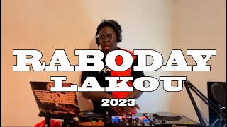 RABODAY MIXTAPE LAKOU  BWAKALE 2023 DJ ANDO MIX HAITI [upl. by Wershba47]