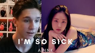 APINK Im So Sick MV REACTION [upl. by Ginzburg]