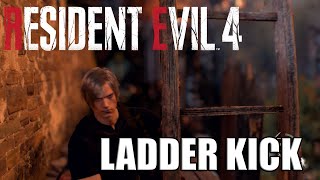 LADDER KICK  Enemy Ganado No Way Up  Resident Evil 4 Remake [upl. by Nottirb468]