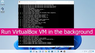 Run a Virtualbox VM in the background in Windows [upl. by Roi]