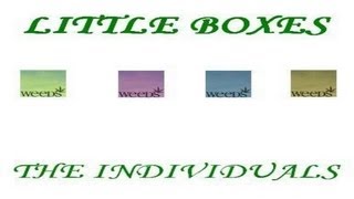 THE INDIVIDUALS  Little Boxes Weeds Intro [upl. by Sivartal99]