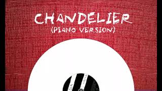 Sia  Chandelier Piano Version  Male Version [upl. by Eniwtna]