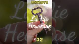 Sénèque La vie heureuse 32 philosophie [upl. by Wonacott]