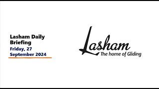 Lasham Daily Briefing  Friday 27 September 2024 [upl. by Rentsch901]