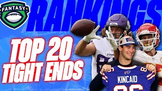 TOP 20 Tight End Rankings Fantasy Football Draft Strategy  Fantasy Football Advice [upl. by Llennor]