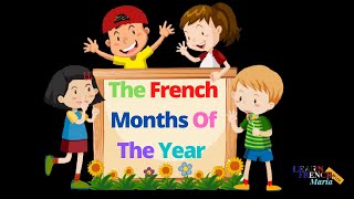 French Months Of The Year  French Months Vocabulary  Months in French [upl. by Aimekahs]