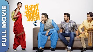 Happy Bhag Jayegi Full Movie  हैप्पी भाग जाएगी  Diana Penty Ali Fazal Abhay Deol [upl. by Evars]